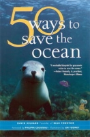 50 Ways to Save the Ocean (Inner Ocean Action Guide) (Inner Ocean Action Guide) артикул 12103d.