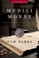 Medici Money: Banking, Metaphysics, and Art in Fifteenth-Century Florence (Enterprise) (Enterprise) артикул 12121d.