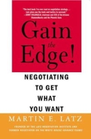 Gain the Edge!: Negotiating to Get What You Want артикул 12157d.