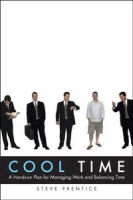 Cool Time: A Hands-on Plan forA Managing Work and Balancing Time артикул 12272d.