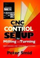 CNC Control Setup for Milling and Turning: Mastering CNC Control Systems артикул 12191d.