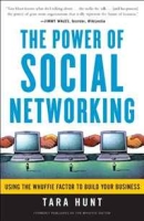 The Power of Social Networking: Using the Whuffie Factor to Build Your Business артикул 12271d.