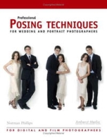Professional Posing Techniques for Wedding and Portrait Photographers артикул 12036d.