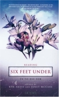 Reading Six Feet Under : TV to Die for артикул 12076d.