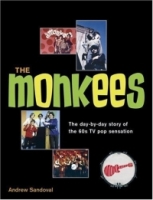 The Monkees: The Day-By-Day Story of the 60s TV Pop Sensation артикул 12082d.