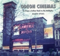 Odeon Cinemas 2 : From J Arthur Rank to the Multiplex артикул 12105d.