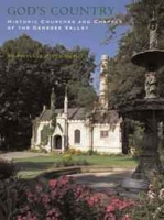 God's Country: Historic Churches and Chapels of the Genesee Valley артикул 12139d.