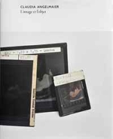 Claudia Angelmaier: L'image et l'objet (German Edition) артикул 12242d.